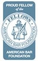 Proud Fellow of the American Bar Foundation Fellow | American Bar Foundation